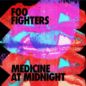 Foo Fighters Medicine At Midnight